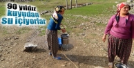 90 yıldır kuyudan su içiyorlar