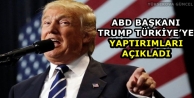 ABD Başkanı Trump Türkiye’ye yaptırımları...