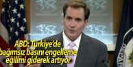 ABD: Türkiye’de bağımsız basını engelleme...