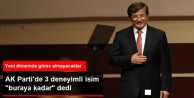 AK Parti'de 3 Deneyimli İsim Yeni Dönemde Görev...