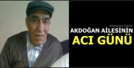 Akdoğan Ailesinin Acı Günü