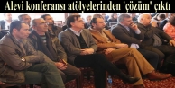 Alevi konferansı atölyelerinden 'çözüm' çıktı