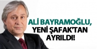 Ali Bayramoğlu, Yeni Şafak'tan ayrıldı!