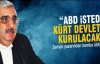  Ali Bulaç'tan Kürt devleti kurulacak iddiası