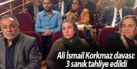 Ali İsmail Korkmaz davası: 3 sanık tahliye edildi