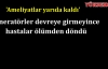 'Ameliyatlar yarıda kaldı'
