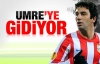 Arda Turan Umre'ye gidiyor