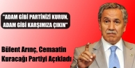 Arınç, Cemaatin Kuracağı Partiyi Açıkladı