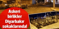 Askerler, Diyarbakır, Van ve Batman sokaklarında