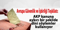 Avrupa Güvenlik ve İşbirliği Teşkilatı: AKP...