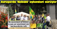 Avrupa'da 'Kobani' eylemleri sürüyor