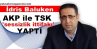 Baluken: AKP ile TSK 'sessizlik ittifakı' yaptı