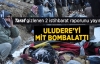 Baransu: Uludere'yi MİT Bombalattı