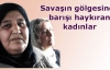 Barışı haykıran kadınlar