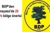 BDP'den Anayasa'da 20 özerk bölge önerisi
