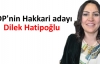 BDP'nin Hakkari adayı Dilek Hatipoğlu