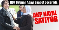 Becerikli: AKP hayal satıyor
