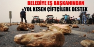 Belediye Eş Başkanından Yol Kesen Çiftçilere...