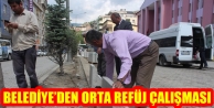 Belediye’den Orta Refüj Çalışması