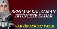 Benimle kal zaman bitinceye kadar