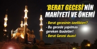 'Berat Gecesi'nin mahiyeti ve önemi
