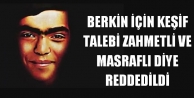 Berkin için keşif talebi 