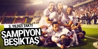 Beşiktaş Şampiyon Oldu