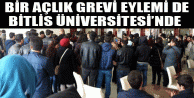 Bir açlık grevi eylemi de Bitlis Üniversitesi’nde