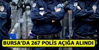 Bursa’da 267 polis açığa alındı