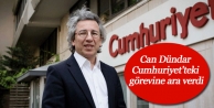 Can Dündar Cumhuriyet’teki görevine ara verdi