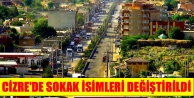 Cizre'de sokak isimleri değiştirildi