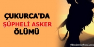 Çukurca'da şüpheli asker ölümü