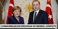 Cumhurbaşkanı Erdoğan ve Merkel görüştü