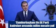 ‘Cumhurbaşkanı ile AK Parti kadroları arasında...