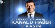 Cüneyt Özdemir ile Kanal D Ana Haber 3 Kasım'da...