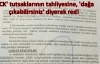 'Dağa çıkabilirsiniz' diyerek red!