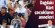 Dağdaki Kürt çocukların anneleri