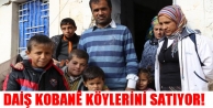 DAİŞ Kobanê köylerini satıyor!