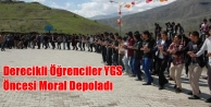 Derecikli Öğrenciler YGS Öncesi Moral Depoladı