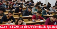 DGS 2016 tercih sonuçları için ÖSYM'den son...