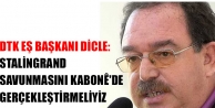 Dicle: Stalingrand savunmasını Kabonê'de gerçekleştirmeliyiz