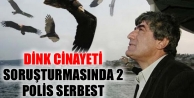 Dink cinayeti soruşturmasında 2 polis serbest