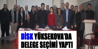 DİSK Yüksekova’da delege seçimi yaptı