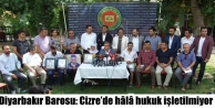 Diyarbakır Barosu: Cizre’de hâlâ hukuk işletilmiyor