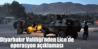 Diyarbakır Valiliği’nden Lice’de operasyon açıklaması