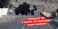 Diyarbakır’da 6 ilçenin 33 köyündeki yasak kaldırıldı