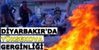 Diyarbakır'da 'Yüksekova' gerginliği