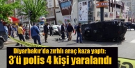Diyarbakır’da zırhlı araç kaza yaptı: 3’ü...