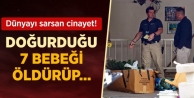 Doğurduğu 7 Bebeğini Öldürdü