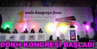 DÖKH kongresi başladı